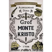 Grof Monte Kristo  I tom
