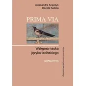 Prima Via. Wstępna nauka języka łacińskiego