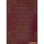 NOVA ZAJEDNO SLOŽENA KUHARSKA KNJIGA - A NEW TOGETHER COMPILED CULINARY BOOK OF ZAGREB (hrv., eng.)
