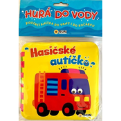 Hurá do vody Hasicské autícko - Kousací nížka do vany i do kocárku