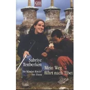 Mein Weg führt nach Tibet