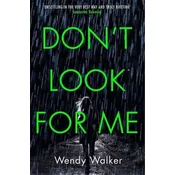 Dont Look For Me