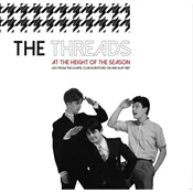 The Threads - At The Heights Of The Season (2 LP)