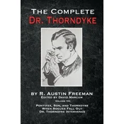 The Complete Dr. Thorndyke - Volume VII