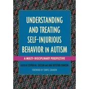 Understanding and Treating Self-Injurious Behavior in Autism