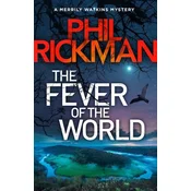 The Fever of the World