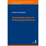 Vertragsänderungen per Erklärungsfiktionsklausel