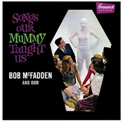 Bob McFadden & Dor - Songs Our Mummy Taught Us (Limited Edition) (Orange Pumpkin Swirl Coloured) (LP)