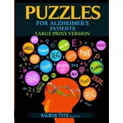 Puzzles for Alzheimers Patients: Maintain Reading, Writing, Comprehension & Fine Motor Skills to Live a More Fulfilling Life