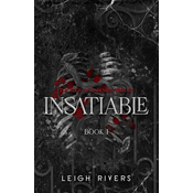 Insatiable
