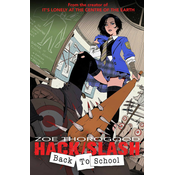 HACK SLASH BACK TO SCHOOL