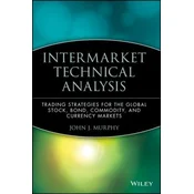Intermarket Technical Analysis: Trading Strategies Strategies for the Global Stock Bond