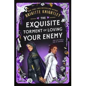 Exquisite Torment of Loving Your Enemy