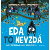Eda to nevzdá