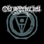 Old Mother Hell - Old Mother Hell (Limited Edition) (LP)