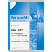 Joß Fritz - das verborgene Feuer der Revolution
