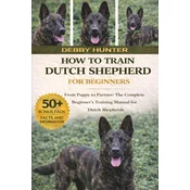 HOW TO TRAIN DUTCH SHEPHERD FOR BEGINNERS