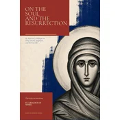 On the Soul and the Resurrection