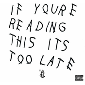 Drake If Youre Reading This Its Too Late (2 LP)