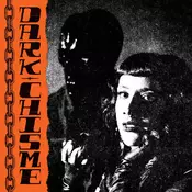 Dark Chisme - Dark Chisme (LP)