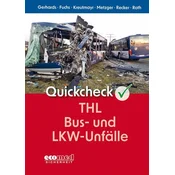 Quickcheck THL Bus- und LKW-Unfälle