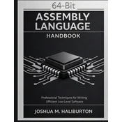 64-Bit Assembly Language Handbook