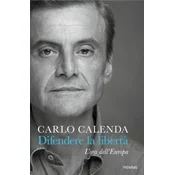 Difendere la liberta. Lora dellEuropa