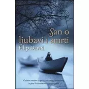San o ljubavi i smrti
