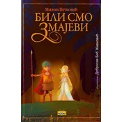 Bili smo zmajevi