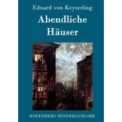 Abendliche Hauser