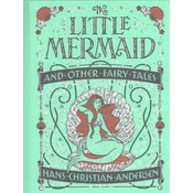Little Mermaid and Other Fairy Tales (Barnes & Noble Collectible Classics: Childrens Edition)