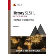 History SL&HL: The Move to Global War