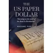 The US Paper Dollar