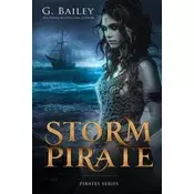 Storm Pirate: The Saved by Pirates Complete Series Books 1-3