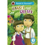 Hansel and Gretel: Read It Yourself - Level 3 Confident Reader