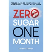 Zero Sugar / One Month
