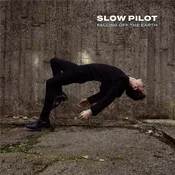 Slow Pilot - Falling off the Earth (LP)