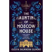 The Haunting of Moscow House