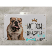 Tablica | Moj dom moja pravila Angleški bulldog