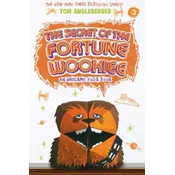 The Secret of the Fortune Wookiee: An Origami Yoda Book