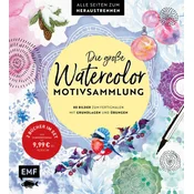 Die große Watercolor-Motivsammlung - 80 Bilder zum Fertigmalen