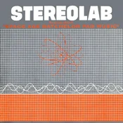 STEREOLAB - GROOP PLAYED SPACE AGE..