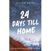 24 Days till Home