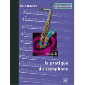 BARRET:LA PRATIQUE DU SAXOPHONE VOL.2