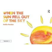 When the Sun Fell Out of the Sky