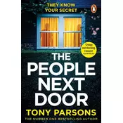 THE PEOPLE NEXT DOOR: A gripping psychological thriller from the no. 1 bestselling author