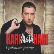 Hari Mata Hari - Ljubavne Pesme