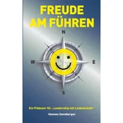 Freude am Führen - deutschsprachige Essenzen