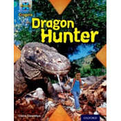 Project X Origins: Turquoise Book Band, Oxford Level 7: Discovery: Dragon Hunter