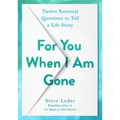 For You When I Am Gone